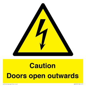 Caution Doors open outwards